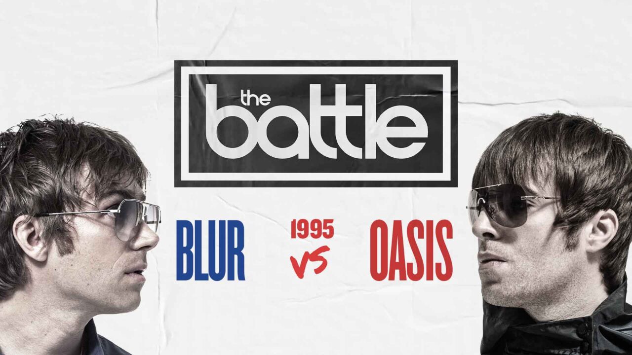 Side-by-side photo of two men in sunglasses facing each other with the text "the battle" above, "Blur vs Oasis 1995" in between.